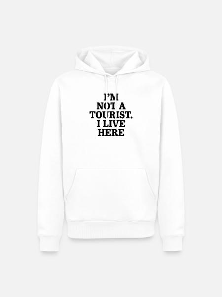 Not a Tourist - Männer Premium Bio Hoodie - Weiß