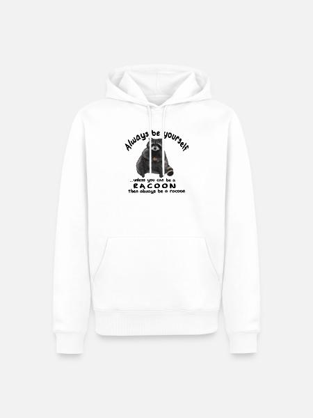 Always be yourself - Waschbär mit Keks - Männer Premium Bio Hoodie - Weiß