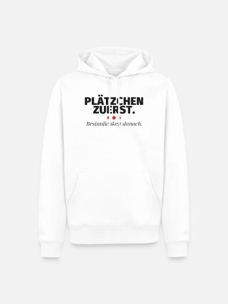Plätzchen zuerst Besinnlichkeit danach - Männer Premium Bio Hoodie - Weiß