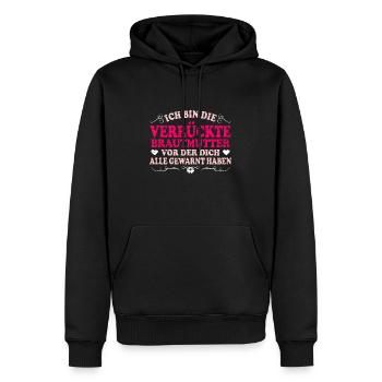 Ich Bin Die Verrückte Brautmutter Lustig Mama Der - Männer Premium Bio Hoodie - Schwarz - Vorne - Nico (187cm)