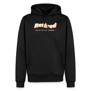 Im Ruhestand Nicht mehr mein Problem Lustiger Ruhestand - Männer Premium Bio Hoodie - Schwarz - Vorne - Nico (187cm)