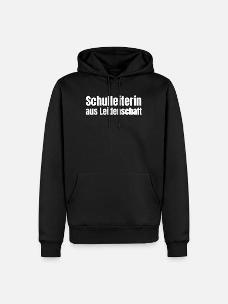 Schulleiterin aus Leidenschaft Schule Geschenk - Männer Premium Bio Hoodie - Schwarz