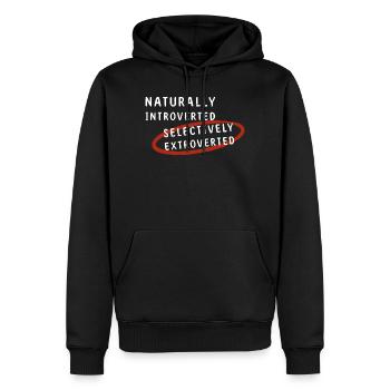 Naturally Introverted Selectively Extroverted - Männer Premium Bio Hoodie - Schwarz - Vorne - Nico (187cm)