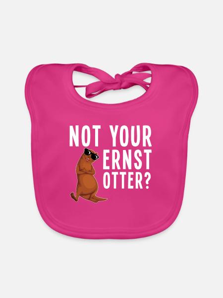 Lustiger Otter - Nicht dein ernst Otter/Oder? - Baby Bio-Lätzchen - Fuchsia