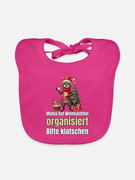 Mama hat Weihnachten organisiert – Waschbär-Mama - Baby Bio-Lätzchen - Fuchsia - Vorne
