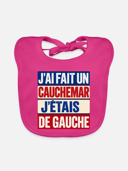 Ich hatte einen Albtraum, ich war ein politischer Linker - Baby Bio-Lätzchen - Fuchsia - Vorne