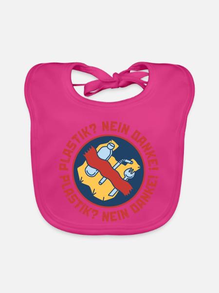 Plastik Nein Danke – Umweltschutz Nachhaltigkeit - Baby Bio-Lätzchen - Fuchsia - Vorne
