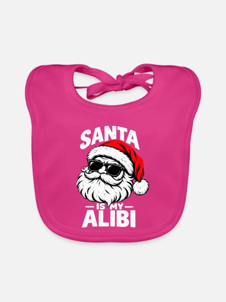 Santa ist mein Alibi lustiger Weihnachtsmann Humor - Baby Bio-Lätzchen - Fuchsia - Vorne