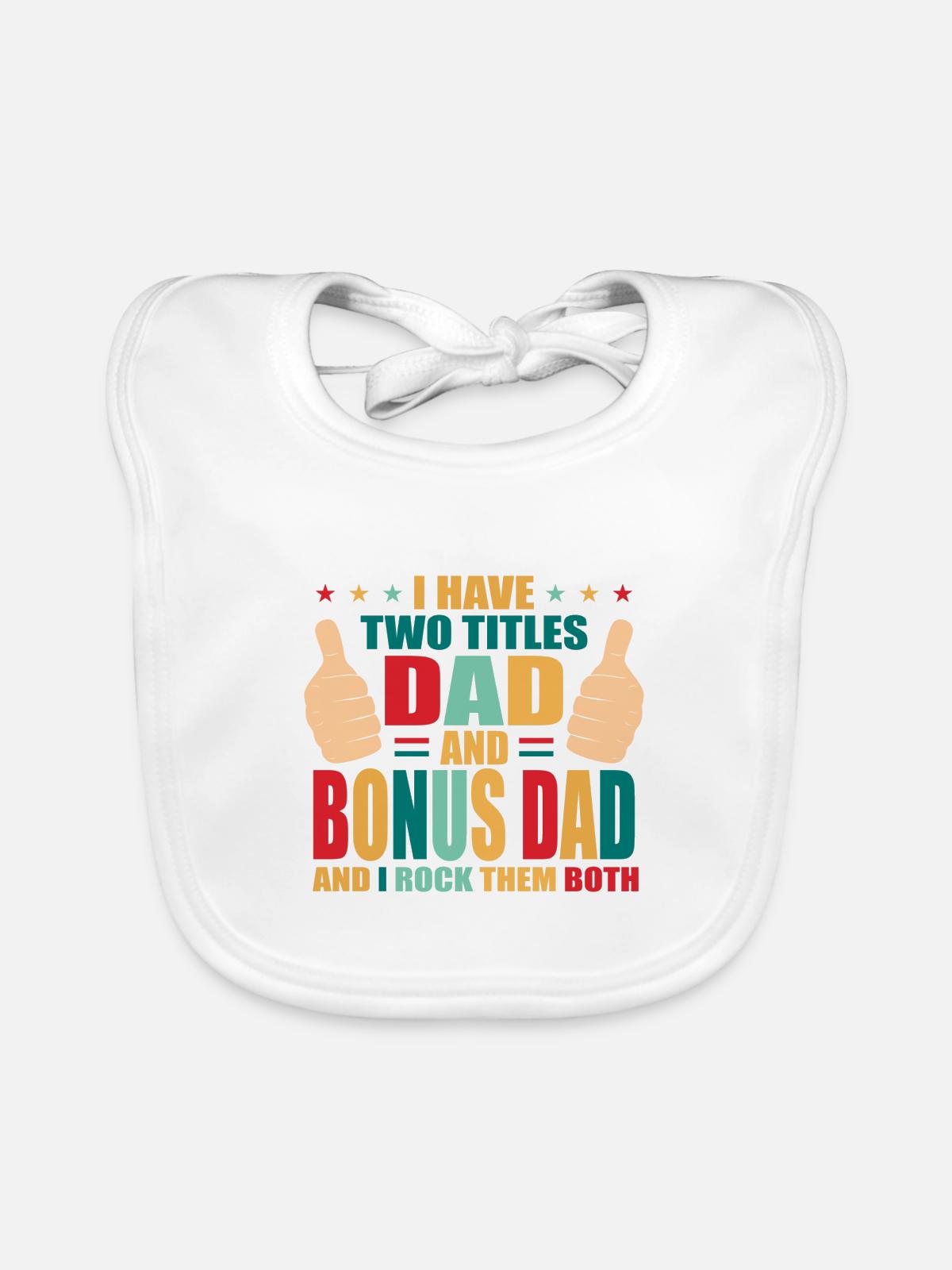 Bonus Dad - Baby Bio-Lätzchen - Weiß - Vorne