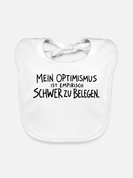 Optimismus Empirisch Belegt - Baby Bio-Lätzchen - Weiß - Vorne