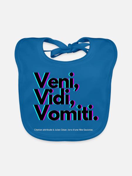 Veni Vidi Vomiti Neon - Bavoir bio Bébé - bleu paon - Devant