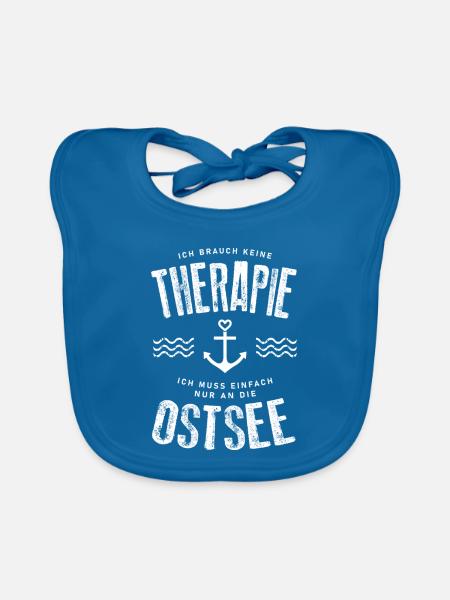 Ich brauch keine Therapie ich muss an die Ostsee - Baby Bio-Lätzchen - Pfauenblau - Vorne