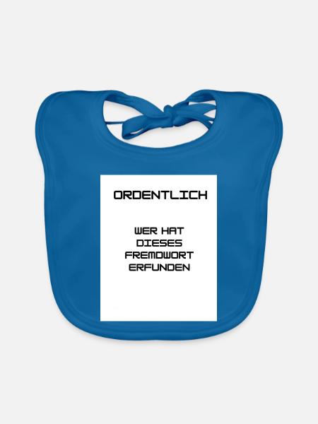 Ordnung und Sauberkeit - Baby Bio-Lätzchen - Pfauenblau - Vorne