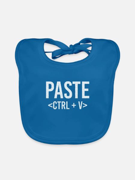 Copy And Paste IT Informatik STRG + V - Baby Bio-Lätzchen - Pfauenblau