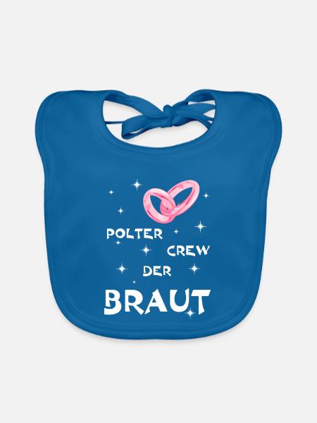Polterabend Crew Der Braut - Baby Bio-Lätzchen - Pfauenblau