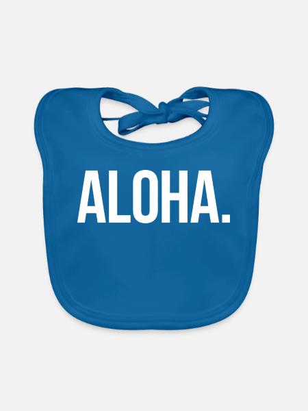 ALOHA. - Schlicht und Aussagekräftig - Baby Bio-Lätzchen - Pfauenblau