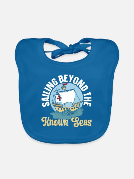 Segeln jenseits der bekannten Meere Kolumbus-Tag - Baby Bio-Lätzchen - Pfauenblau - Vorne