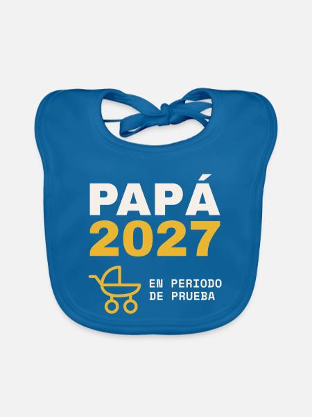 Papa 2027 - Baby Bio-Lätzchen - Pfauenblau - Vorne