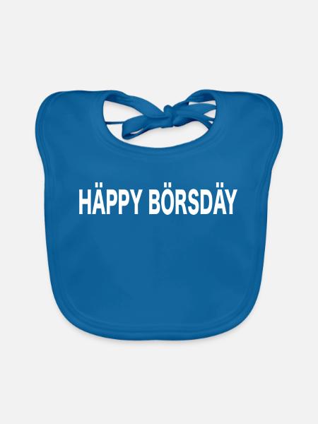 Happy Birthday Spruch Wortwitz - Baby Bio-Lätzchen - Pfauenblau