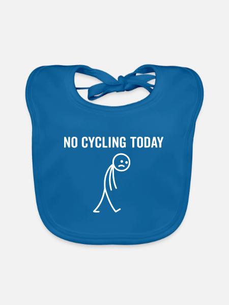 Heute kein Radfahren – lustiger Radfahrer Fahrrad - Baby Bio-Lätzchen - Pfauenblau - Vorne