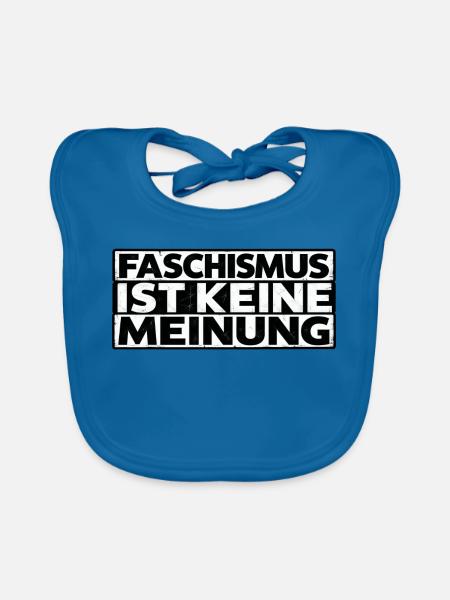Faschismus ist keine Meinung - Baby Bio-Lätzchen - Pfauenblau - Vorne