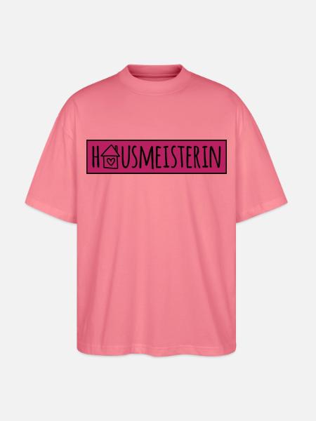 Hausmeisterin - Stanley/Stella Oversized Unisex Bio T-Shirt Blaster 2.0 - Pink 