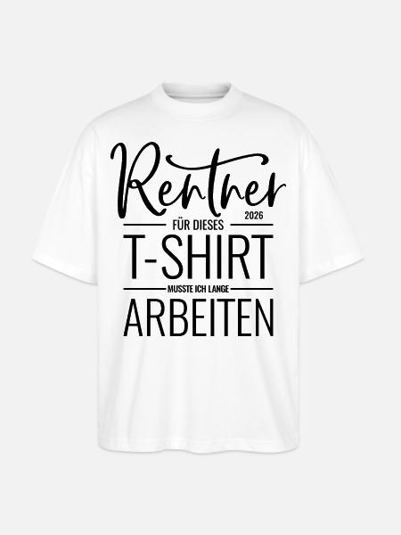 Rentner 2026 - Stanley/Stella Oversized Unisex Bio T-Shirt Blaster 2.0 - Weiß