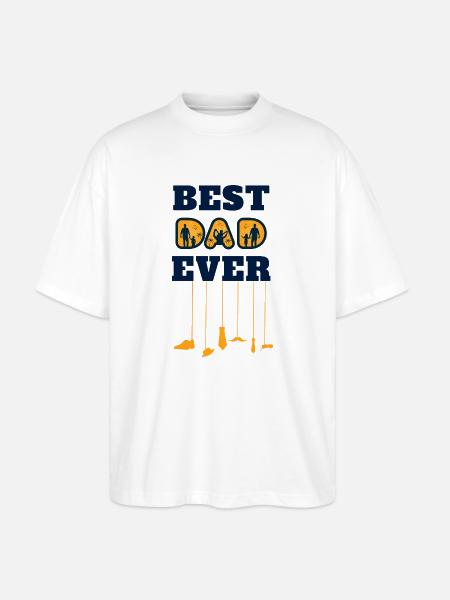 best dad ever - Stanley/Stella Oversized Unisex Organic T-shirt Blaster 2.0 - white