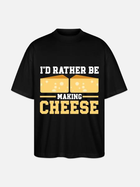Cheese Making Cheese Lover - Stanley/Stella Oversized Unisex Organic T-shirt Blaster 2.0 - black