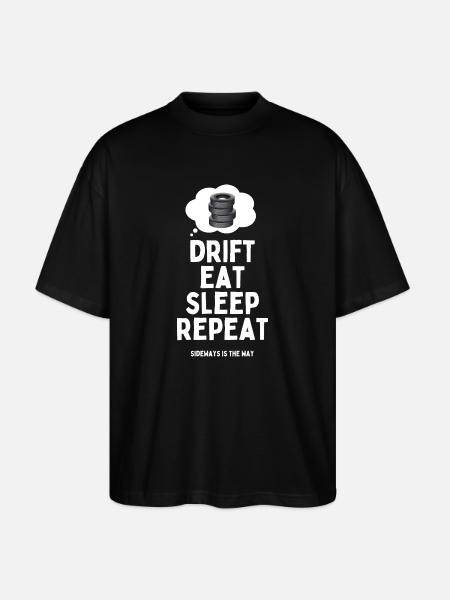 Drift Eat Sleep Repeat - Stanley/Stella Oversized Unisex Organic T-shirt Blaster 2.0 - black