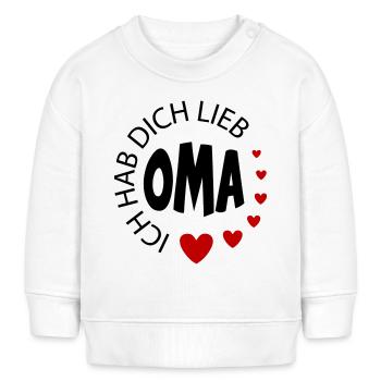 Baby Sprüche Ich hab dich lieb Oma - Baby Organic Sweatshirt Baby Changer von Stanley/Stella - Weiß - Vorne