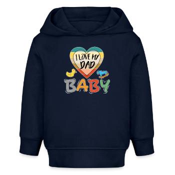 Baby I love Dad Ich liebe Papa Familie - Baby Organic Hoodie Baby Cruiser von Stanley/Stella - Navy - Vorne