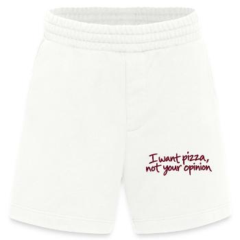 I Want Pizza Not Your Opinion - Heavyweight Shorts - made by SPREAD  - OFF WHITE - Vorne