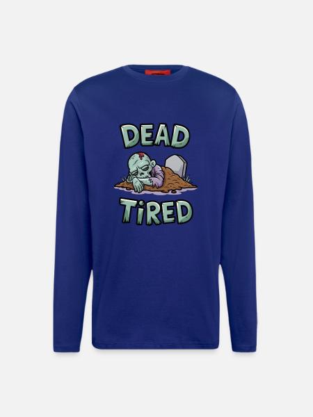Dead Tired - Longsleeve - made by SPREAD - Iconic Blue