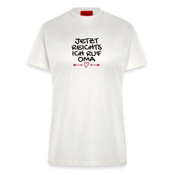 Jetzt reichts ich ruf Oma Geschenk - Fitted T-Shirt - made by SPREAD - OFF WHITE - Vorne