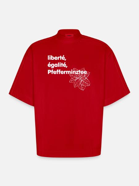 Liberté Egalité Pfefferminztee - Heavyweight Oversized Organic Boxy T-Shirt Made in EU - Rot