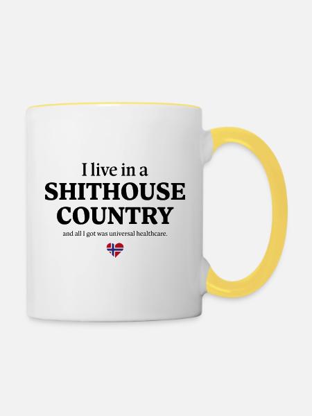 Scheißhaus-Land, allgemeine Gesundheitsversorgung - Tasse zweifarbig - Weiß/Gelb