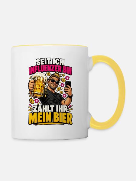 Influencer Bier: Zahlt Ihr Mein Bier - Tasse zweifarbig - Weiß/Gelb