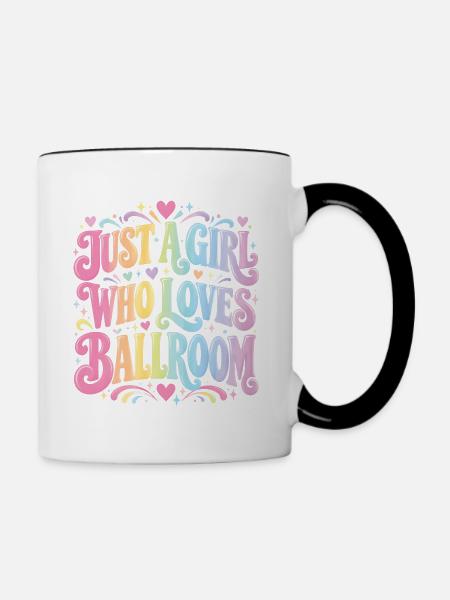 Einfach ein Mädchen, das Gesellschaftstanz liebt - Tasse zweifarbig - Weiß/Schwarz