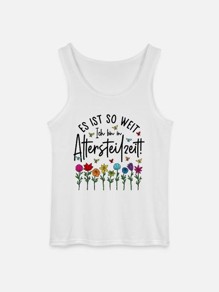 Es ist soweit Ich bin in Altersteilzeit - Blumen - Gildan Männer Tank Top - Weiß