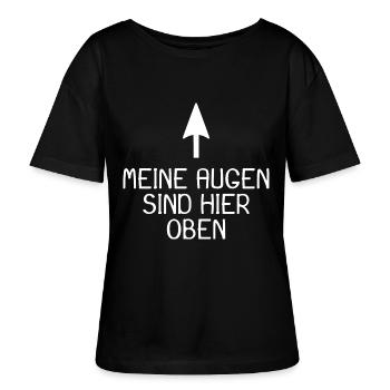 Meine Augen sind hier oben - Stanley/Stella Relaxed Rundhals Frauen Bio-T-Shirt SERENA - Schwarz - Vorne - Anna (173cm)