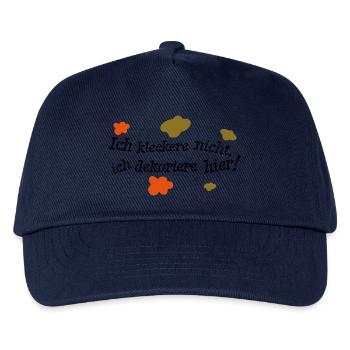 Ich kleckere nicht, ich dekoriere hier! - Kinder Basecap - Navy - Vorne