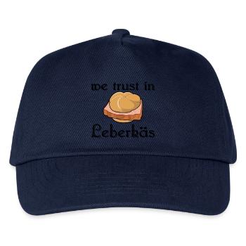 we trust in Leberkäs - Wir vertrauen auf Leberkäs - Kinder Basecap - Navy - Vorne