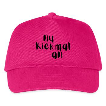 Nu kiek mal an - Kinder Basecap - Fuchsia - Vorne