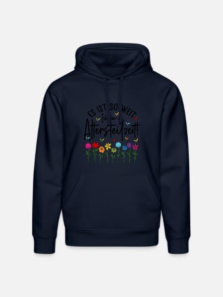 Es ist soweit Ich bin in Altersteilzeit - Blumen - Stanley/Stella Unisex Bio-Hoodie DRUMMER - French Navy