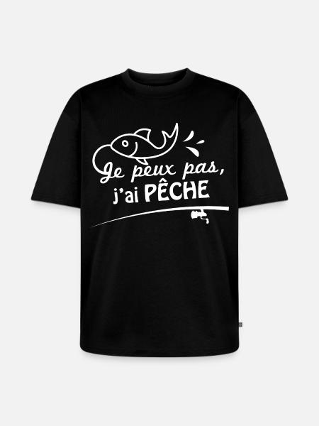 Je peux pas, j'ai pêche - T-shirt Premium bio oversize Unisexe - noir