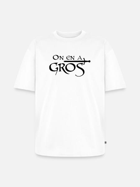 On en a gros - T-shirt Premium bio oversize Unisexe - blanc