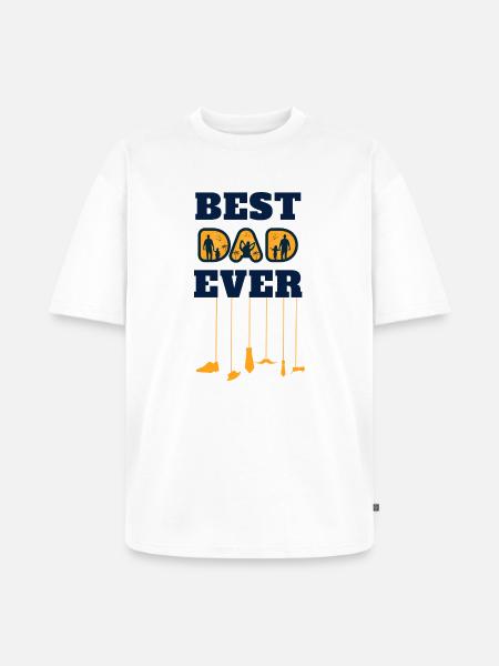 best dad ever - Unisex Premium Oversized Organic T-Shirt - white