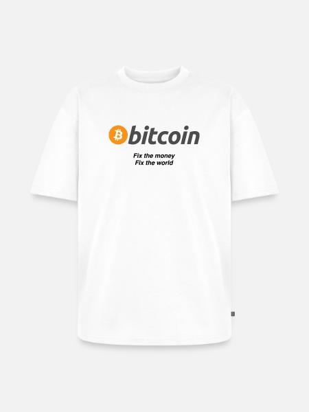 Fixthemoney - Unisex Premium Oversized Bio T-Shirt - Weiß