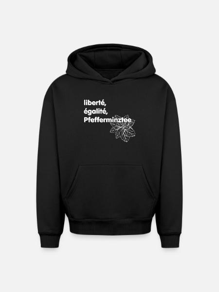 Liberté Egalité Pfefferminztee - Oversized Heavyweight Unisex Hoodie - Schwarz